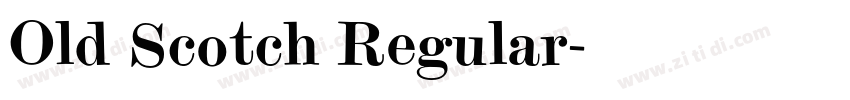 Old Scotch Regular字体转换